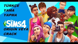 SİMS 4 TÜRKÇE YAMA YAPMA(ORİGİN VE CRACK) screenshot 1