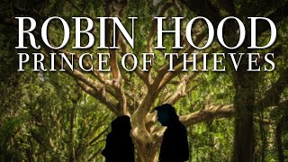 Robin hood prince of thieves - (everything i do) do it for you