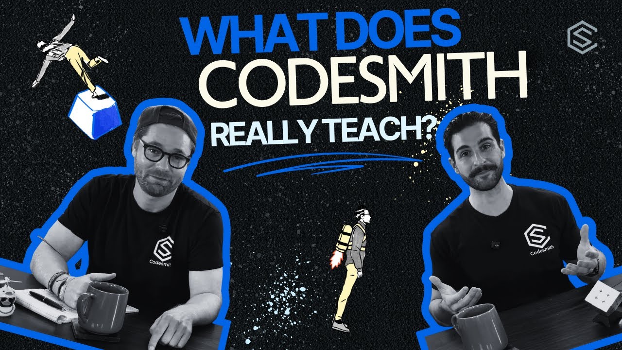 What You’ll Actually Learn at Codesmith (Software Engineering + AI/ML ...