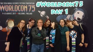 Day 1 of #Worldcon75 | 2017