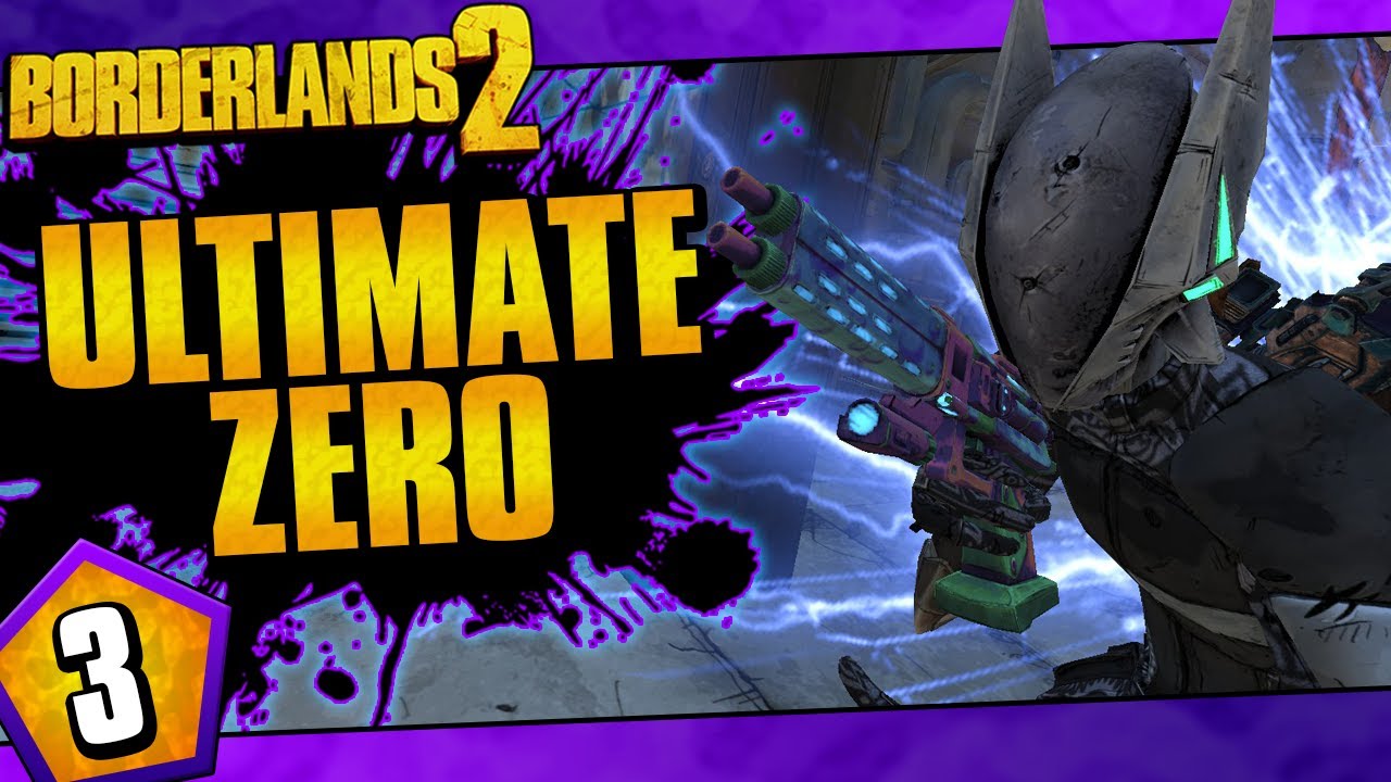 Borderlands 2 | Ultimate Zero Road To OP10 | Day #3 - YouTube