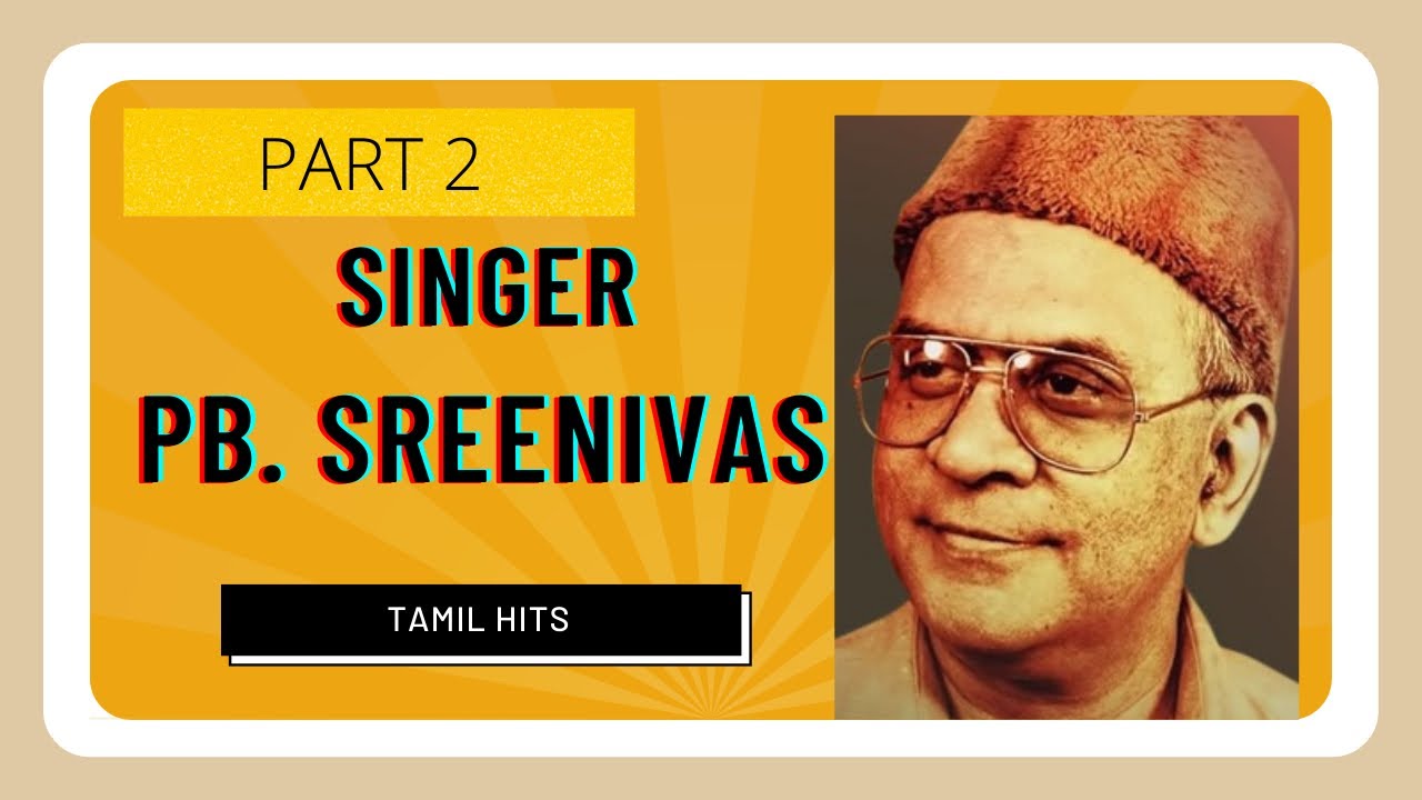 P. B. Sreenivas Hits - Part 2 - YouTube