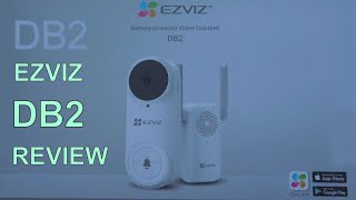 EZVIZ DB2 Battery Powered Video Doorbell - Review and Set Up.