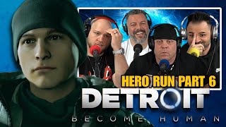 That was a close one..... HERO RUN - Detroit Become Human gameplay part 6