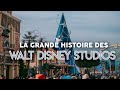 La grande histoire des walt disney studios  