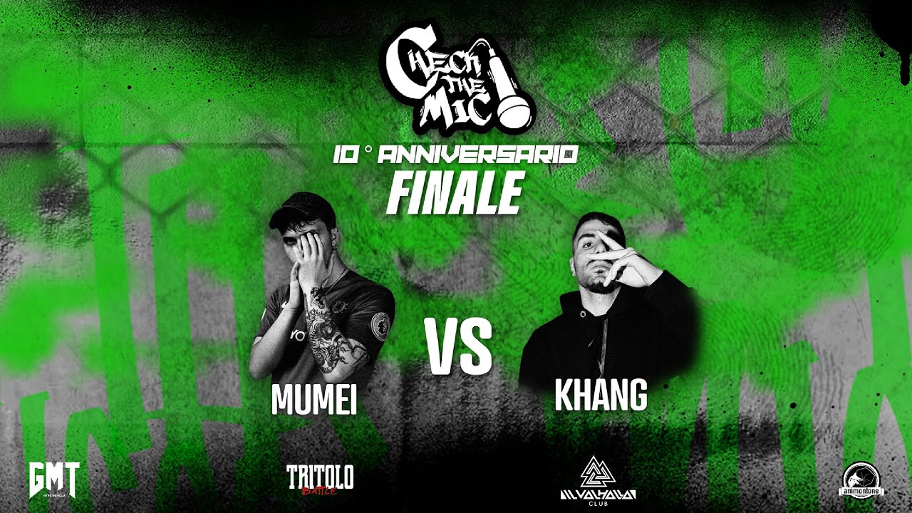 CHECK THE MIC 2024 - KHANG VS  MUMEI - FINALE #checkthemic #khang #mumei