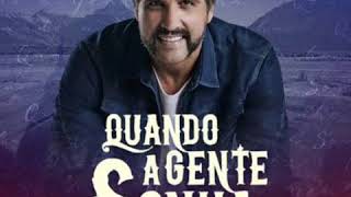 Léo Chaves "Quando Agente Sonha" (MÚSICA NOVA) 2020