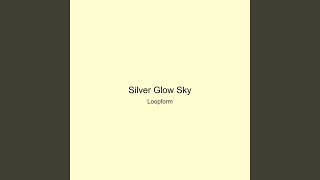 Silver Glow Sky