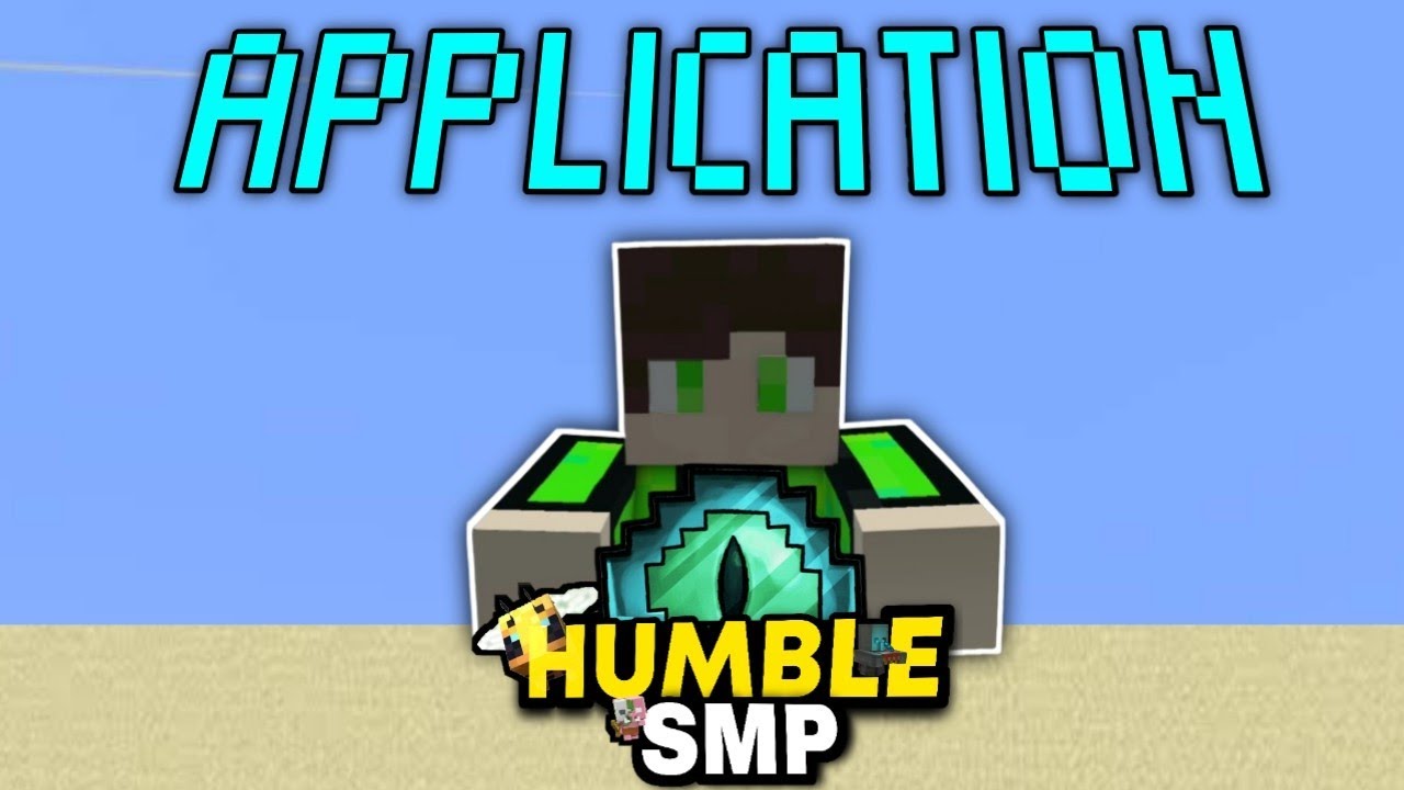 APPLICATION FOR HUMBLE SMP 