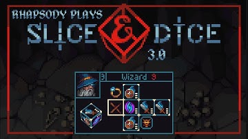 Shortcut Mode & The Wizard of Many Tricks | Rhapsody Plays Slice & Dice