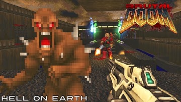 BRUTAL DOOM 2016 Weapons + Hell On Earth Maps Of Chaos #1