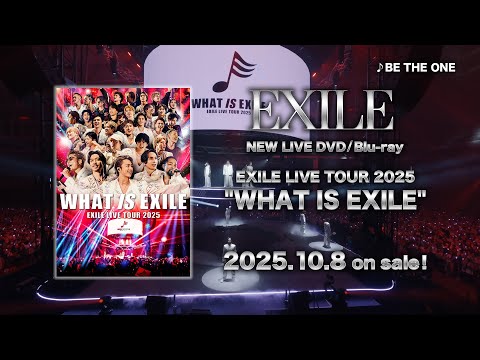 EXILE / BE THE ONE (EXILE LIVE TOUR 2025 