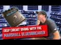 Deep circuit diving with the Marshall Bluesbreaker