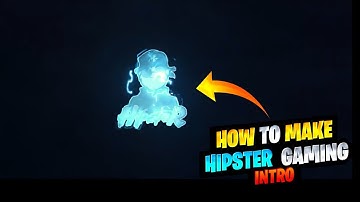 HOW TO MAKE HIPSTER GAMING INTRO❤️ROAD TO 9K