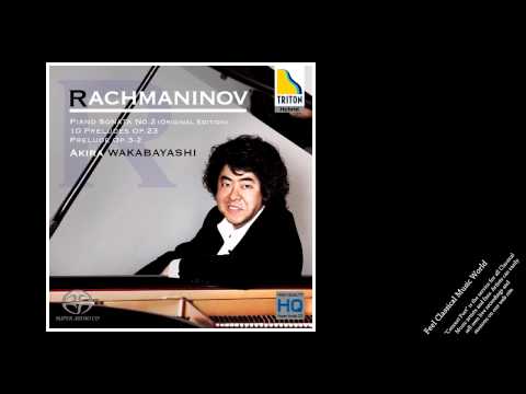 Wakabayashi plays Rachmaninov: Piano Sonata No.2