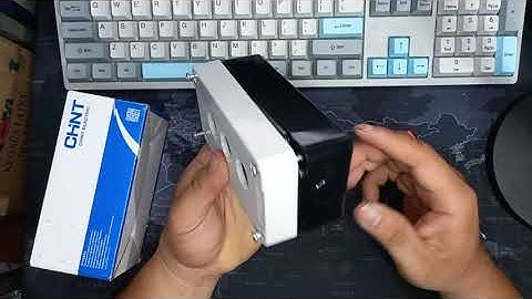 Lưu ý khi lắp hộp nút nhấn Chint