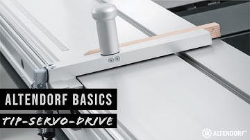 Tip-Servo-Drive - Relief in the daily work I Altendorf Group America