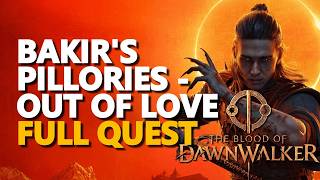 Bakirs Pillories - Out of Love The Blood of Dawnwalker
