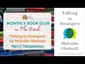 "Talking to Strangers" by Malcolm Gladwell (Part 3: Transparency) | Painted Porch Book Club