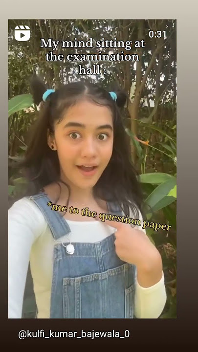 My mind in exam 😂💕  #aakritisharma #kulfikumarbajewala #comedy