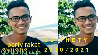 DJ THETY 2020/2021#