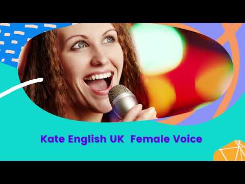 Kate English UK Female Voice 1 Text to Speech Converter