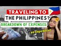 THIS IS HOW MUCH MONEY YOU NEED WHEN TRAVELING TO THE PHILIPPINES THIS 2021 for NON-OFWS &FOREIGNERS