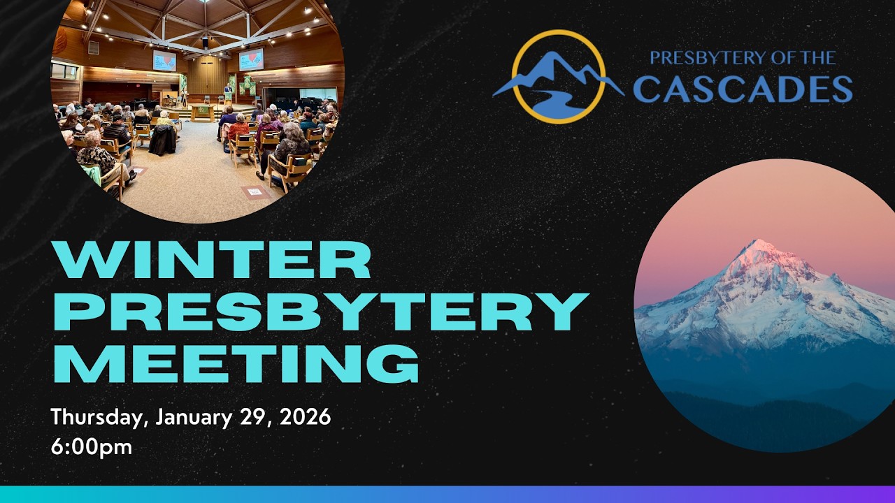 January 29, 2026 // Winter Stated Presbytery Meeting