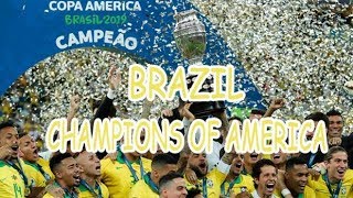 BRAZIL, CHAMPIONS OF COPA AMERICA 2019 -- Trophy Celebration