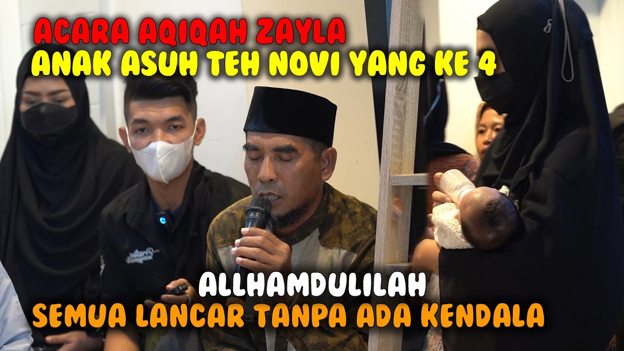 ALLHAMDULILAH AQIQAH PENGAJIAN ANAK ASUH KE 4 TEH NOVI ZAYLA AMENNA PUTRI | WE ARE PNY