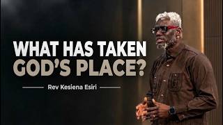 The Idols You Don't Recognize You Are Worshiping || Rev Kesiena Esiri