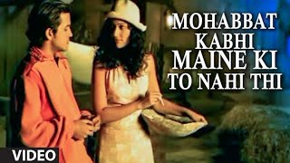 Mohabbat Kabhi Maine Ki To Nahi Thi Love Story Video 💖 Sonu Nigam