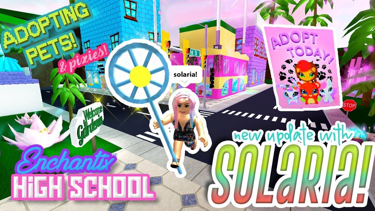 Teleporting Using Solaria Enchantix High Roblox Adopting Pets New Update Nature Fairy Youtube - how to teleport in roblox high school