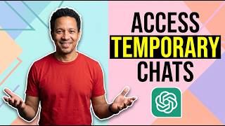 How To Access Temporary Chats In ChatGPT (Easy Guide) Guide