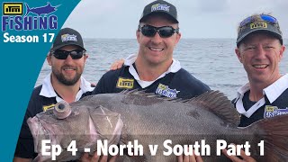 ITM Fishing S17 - EP4: North v South (Part 1)