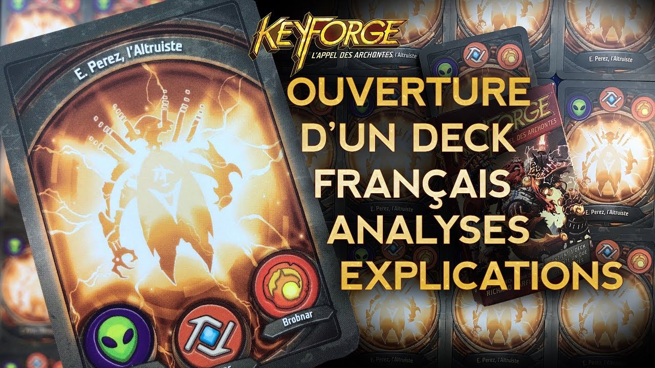 Keyforge | Ouverture, explications règles, analyses, combos d'un deck ...