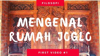MENGENAL FILOSOFI DARI RUMAH ADAT JAWA JOGLO