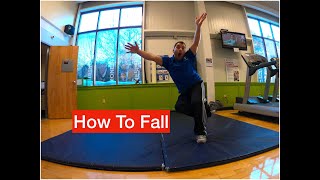HOW TO FALL SAFELY - TOP 3 METHODS: Learn simple techniques to help prevent injuies
