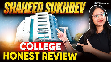 Shaheed Sukhdev College of Business Studies Honest Review 🔎| SSCBS Campus, Fees, Placements & More 🏫