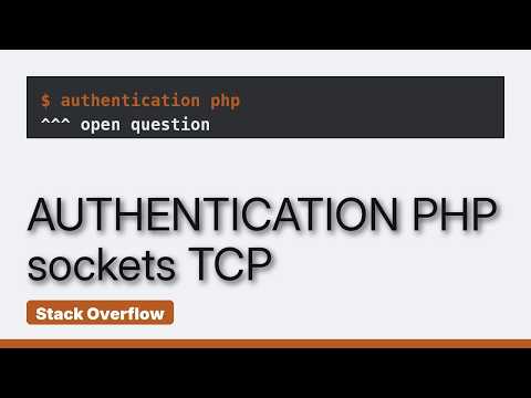 php socket programming with auth (2 Solutions!!)