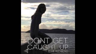 Dont Get Caught Up (Original)