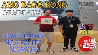 UNBOXING BAGONG DJI MINI 4 PRO AT ANG PRESYO NGAYON SA MALL
