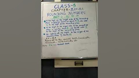Class 5, Maths, Chapter 11, Rounding Numbers , Part 1