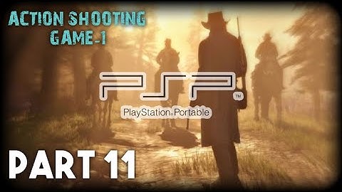 PSP ACTION SHOOTING GAME-1 Walkthrough Gameplay Part 11 • PPSSPP Emulator (Android, iOS)