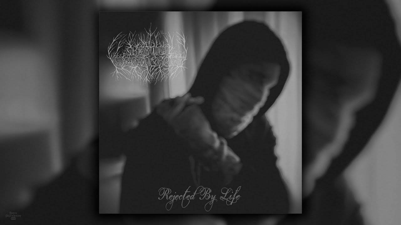 Beyond Melancholy - Rejected By Life (Album) (2023)