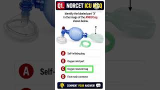 AIIMS NORCET ICU MCQ 😱 | Can You Identify This AMBU Bag Part? #norcet #aiimsnorcet