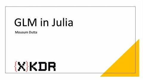 Comparing glm in Julia, R and SAS, Mousum Dutta, XKDR