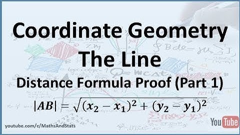 Coordinate Geometry of the Line: Formula for the Distance between two Points - Part 1