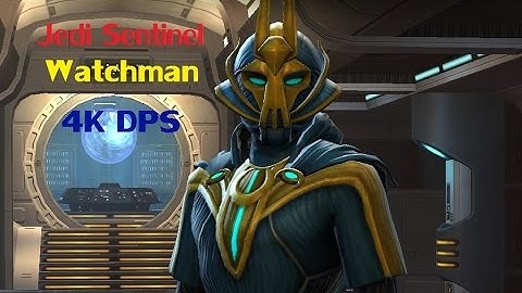 SWTOR Jedi Sentinel - Watchman | Voidstar patch 5.2.1