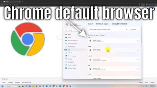 How to make chrome default browser on windows 11 (Updated) screenshot 3